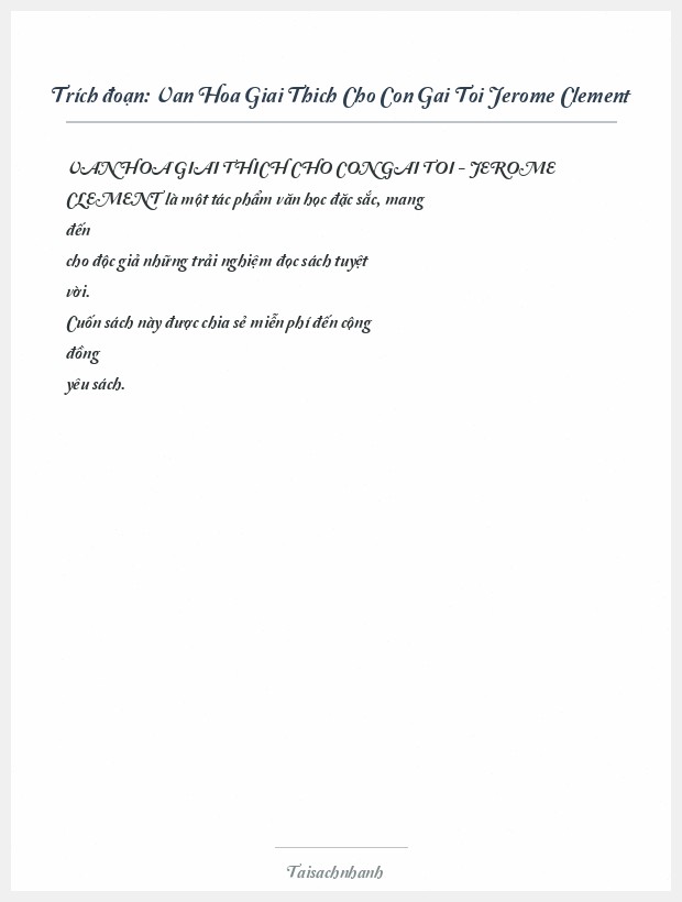 Trích đoạn Van Hoa Giai Thich Cho Con Gai Toi Jerome Clement