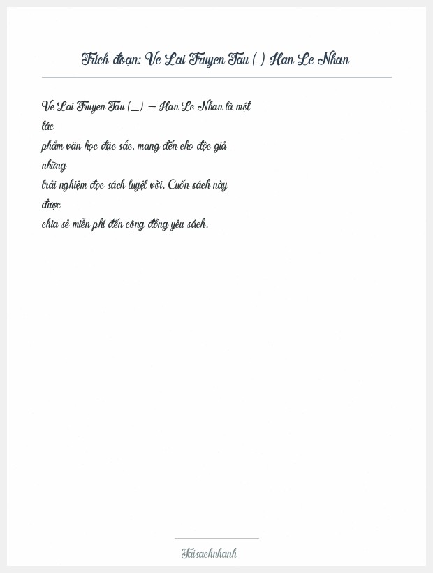 Trích đoạn Ve Lai Truyen Tau ( ) Han Le Nhan
