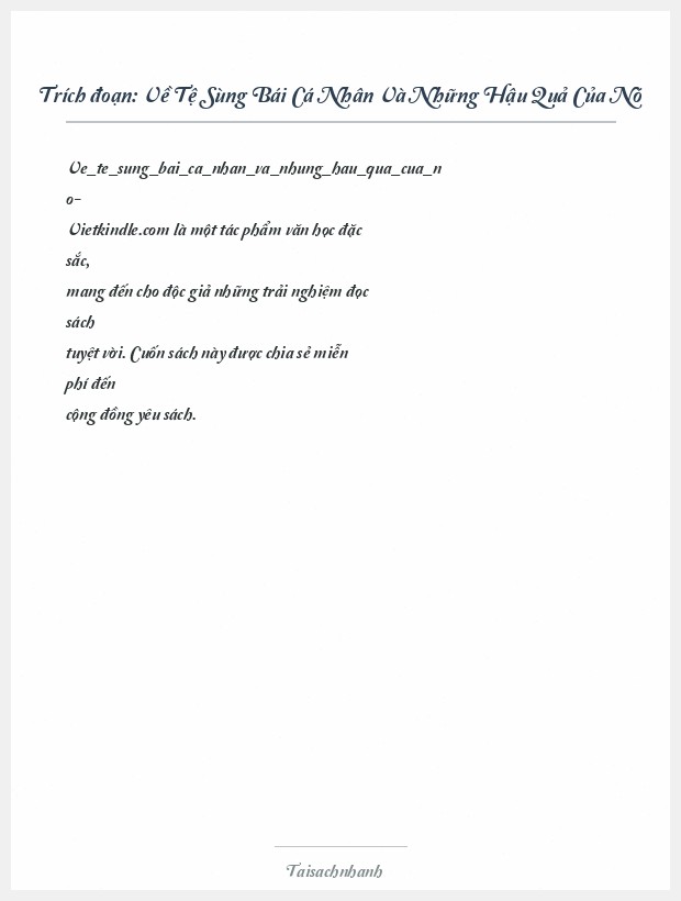 Trích đoạn Về Tệ Sùng Bái Cá Nhân Và Những Hậu Quả Của Nó