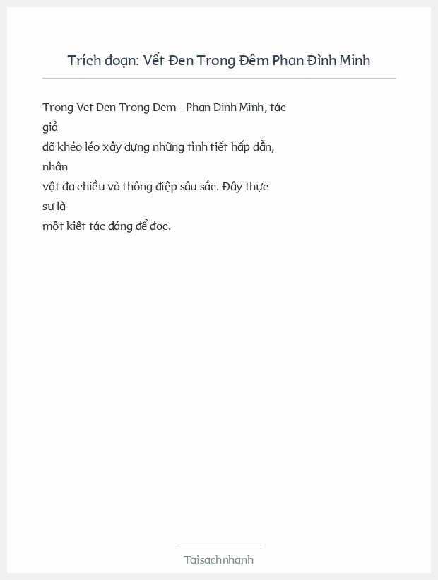 Trích đoạn Vết Đen Trong Đêm Phan Đình Minh