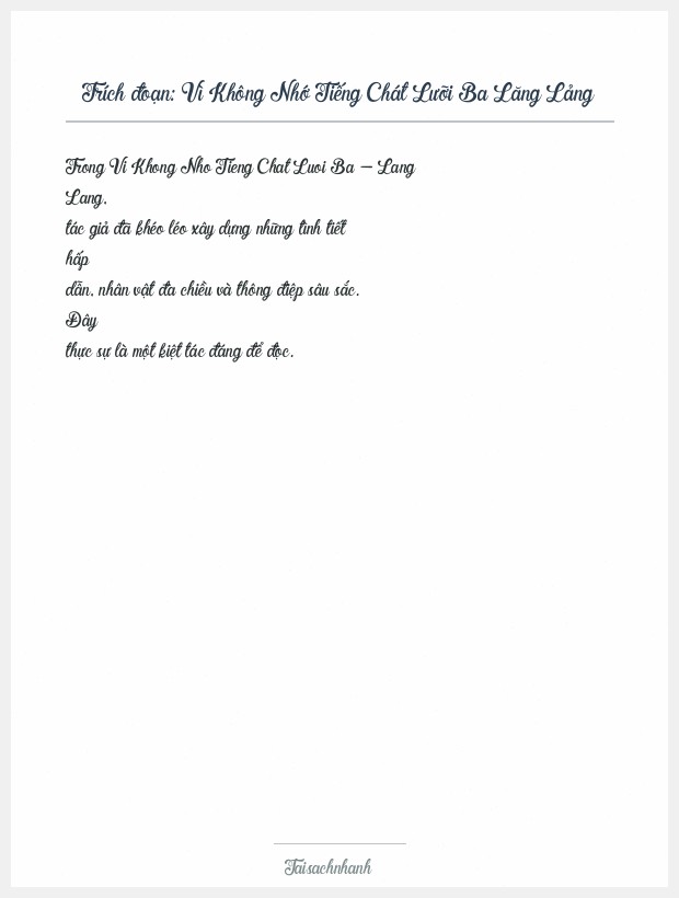 Trích đoạn Vì Không Nhớ Tiếng Chát Lưỡi Ba Lăng Lảng