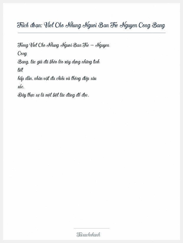 Trích đoạn Viet Cho Nhung Nguoi Ban Tre Nguyen Cong Bang
