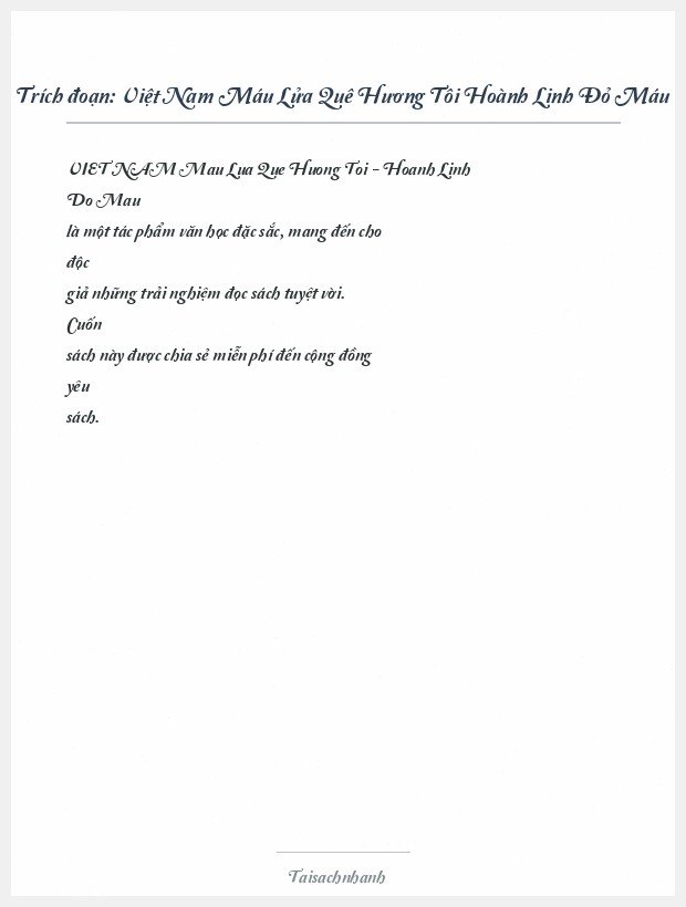 Trích đoạn Việt Nam Máu Lửa Quê Hương Tôi Hoành Linh Đỏ Máu