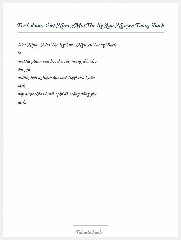 Trích đoạn Viet Nam, Mot The Ky Qua Nguyen Tuong Bach