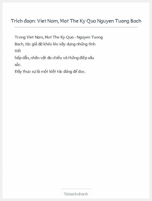 Trích đoạn Viet Nam, Mot The Ky Qua Nguyen Tuong Bach