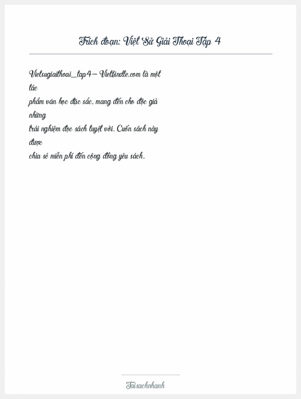 Trích đoạn Việt Sử Giải Thoại Tập 4