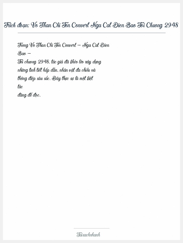 Trích đoạn Vo Than Chi Ton Convert Nga Cat Dien Bao Toi Chuong 2948