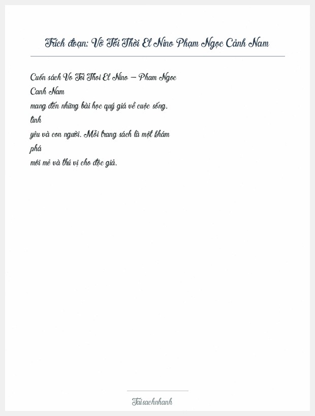 Trích đoạn Vỡ Tới Thời El Nino Phạm Ngọc Cảnh Nam