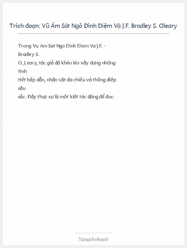 Trích đoạn Vũ Ám Sát Ngô Đình Diệm Và J.F. Bradley S. Oleary