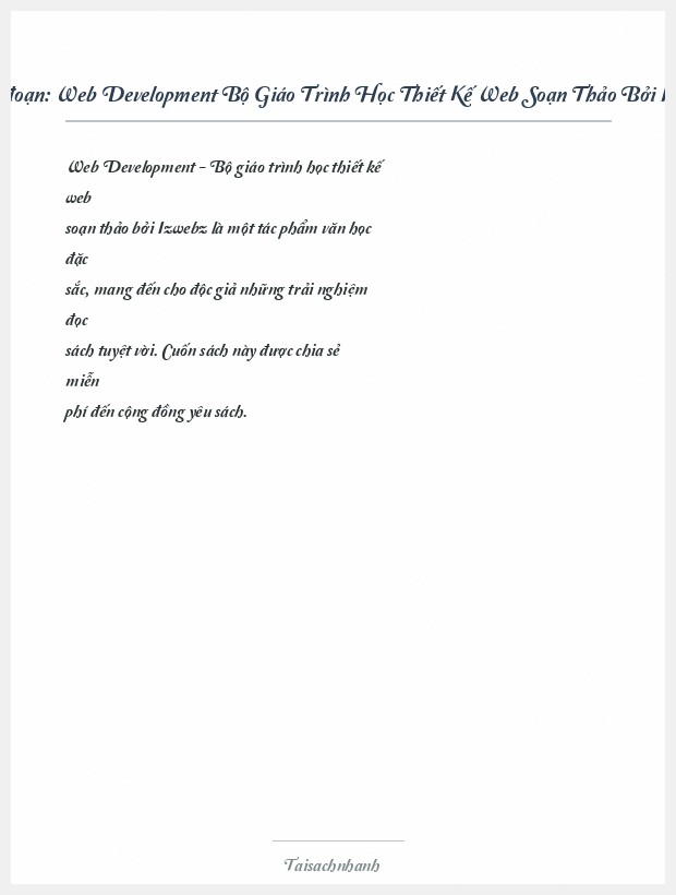 Trích đoạn Web Development Bộ Giáo Trình Học Thiết Kế Web Soạn Thảo Bởi Izwebz