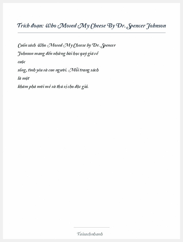 Trích đoạn Who Moved My Cheese By Dr. Spencer Johnson