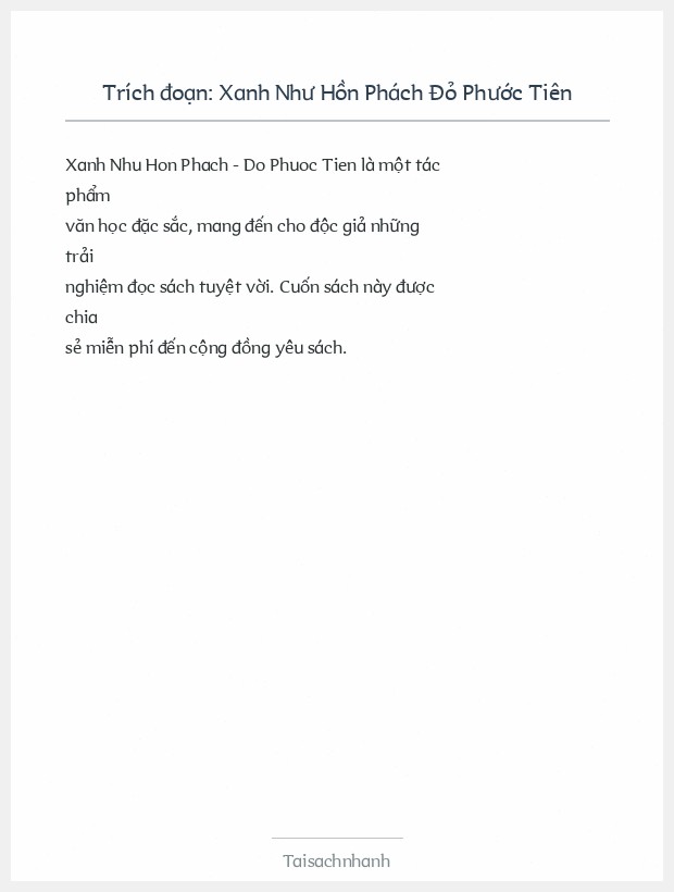 Trích đoạn Xanh Như Hồn Phách Đỏ Phước Tiên