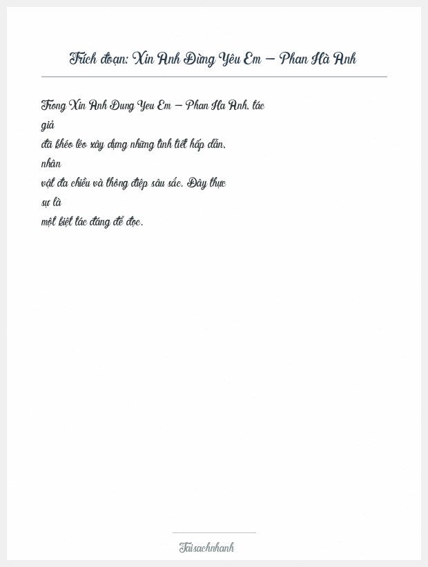 Trích đoạn Xin Anh Đừng Yêu Em - Phan Hà Anh