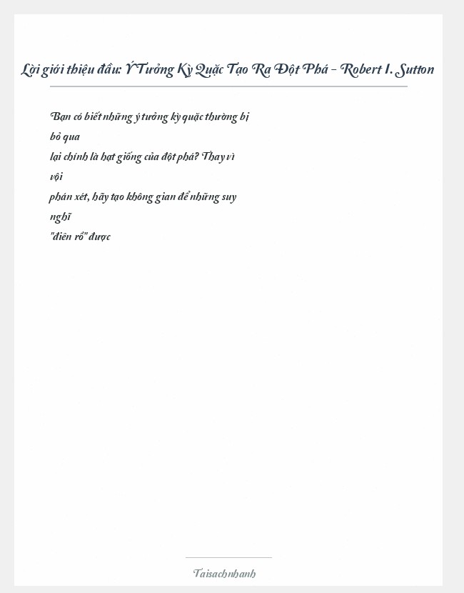 Trích đoạn Ý Tưởng Kỳ Quặc Tạo Ra Đột Phá - Robert I. Sutton
