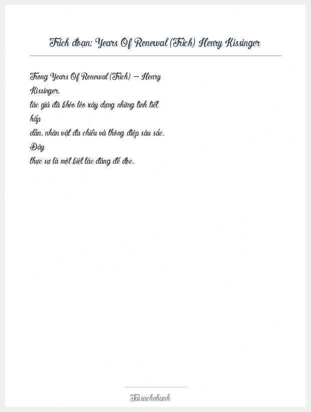 Trích đoạn Years Of Renewal (Trich) Henry Kissinger