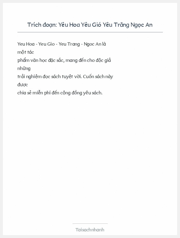 Trích đoạn Yêu Hoa Yêu Gió Yêu Trăng Ngọc An