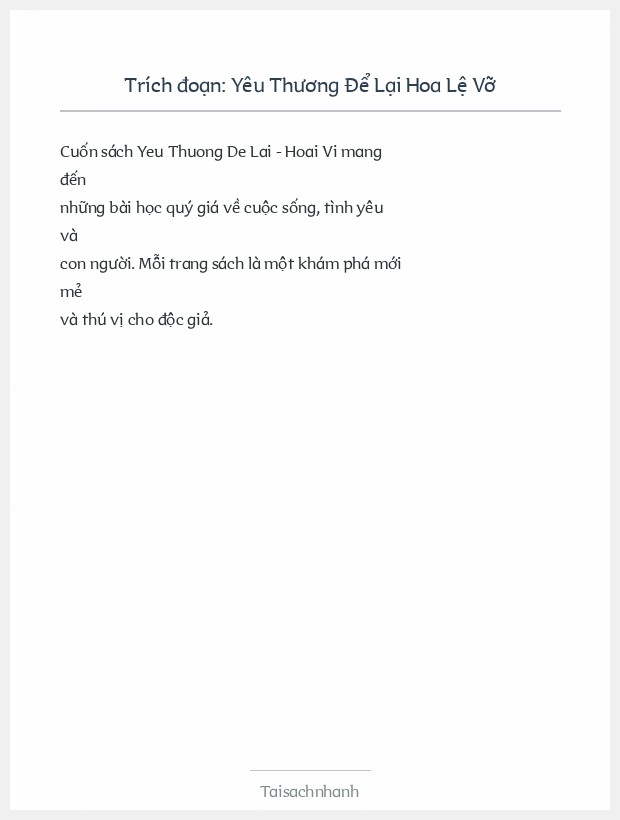 Trích đoạn Yêu Thương Để Lại Hoa Lệ Vỡ
