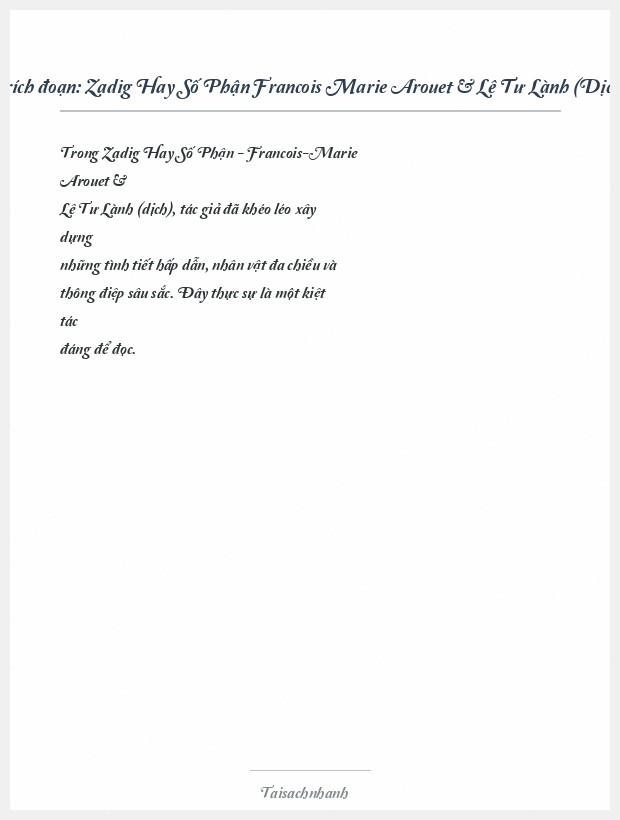 Trích đoạn Zadig Hay Số Phận Francois Marie Arouet & Lê Tư Lành (Dịch)