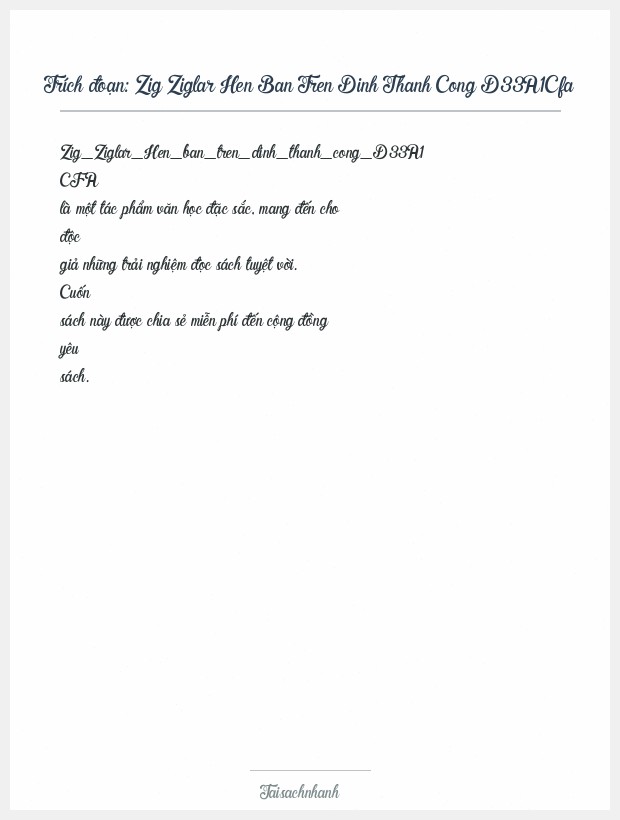 Trích đoạn Zig Ziglar Hen Ban Tren Dinh Thanh Cong D33A1Cfa
