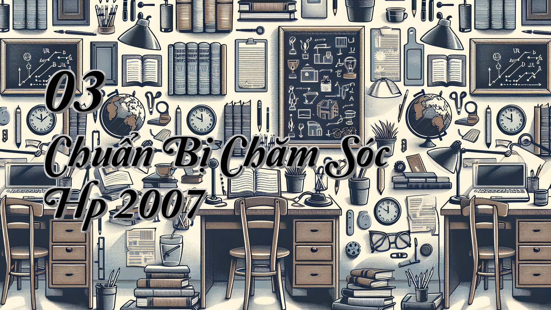 cover-03 Chuẩn Bị Chăm Sóc Hp 2007