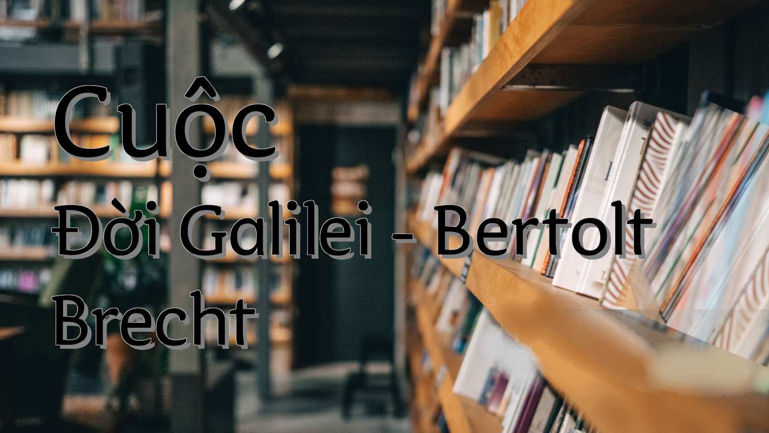 cover-Cuộc Đời Galilei - Bertolt Brecht