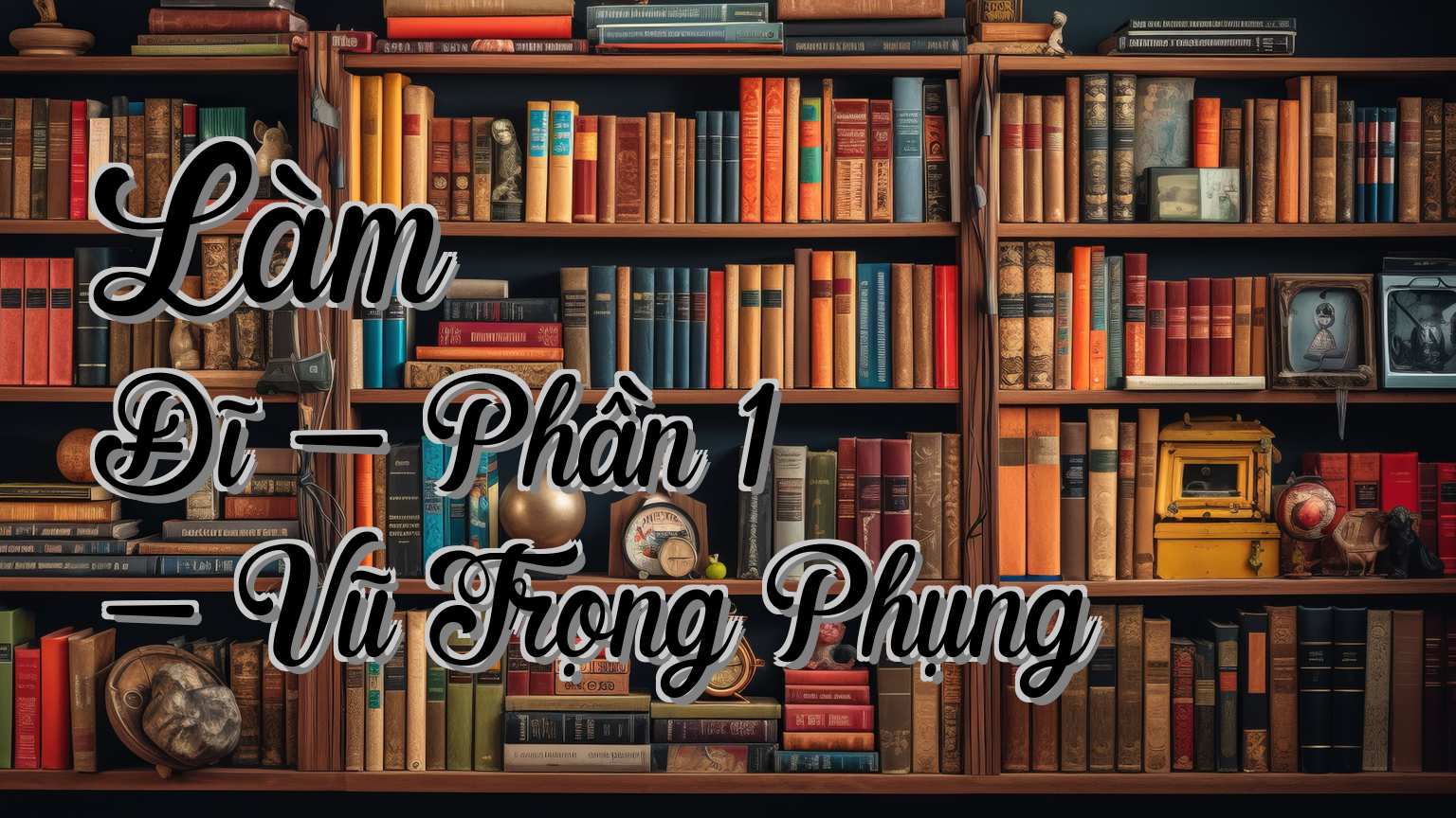 cover-Làm Đĩ - Phần 1 - Vũ Trọng Phụng