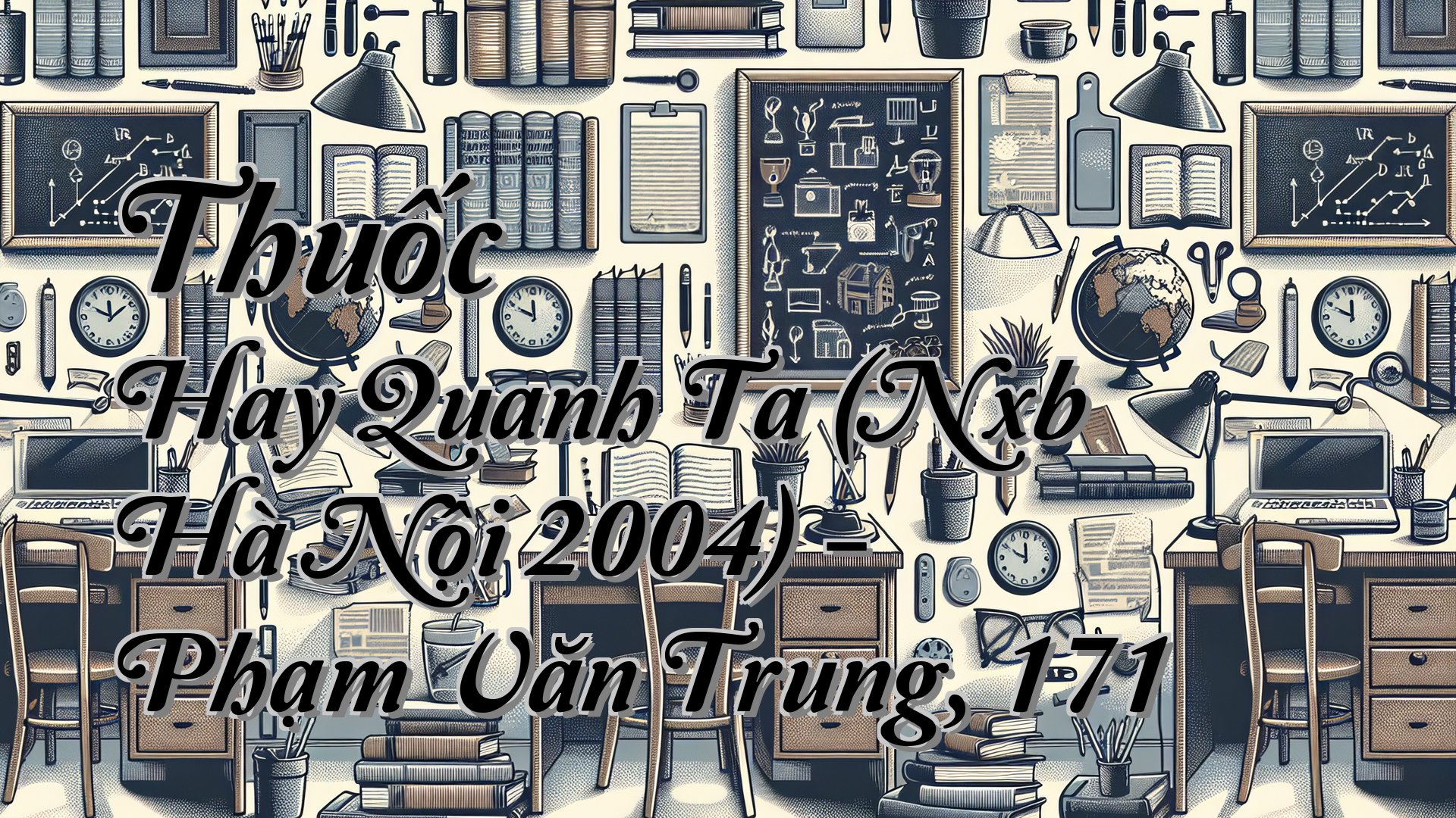 cover-Thuốc Hay Quanh Ta (Nxb Hà Nội 2004) - Phạm Văn Trung, 171
