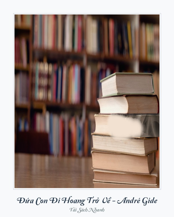 Bìa sách Đứa Con Đi Hoang Trở Về - André Gide