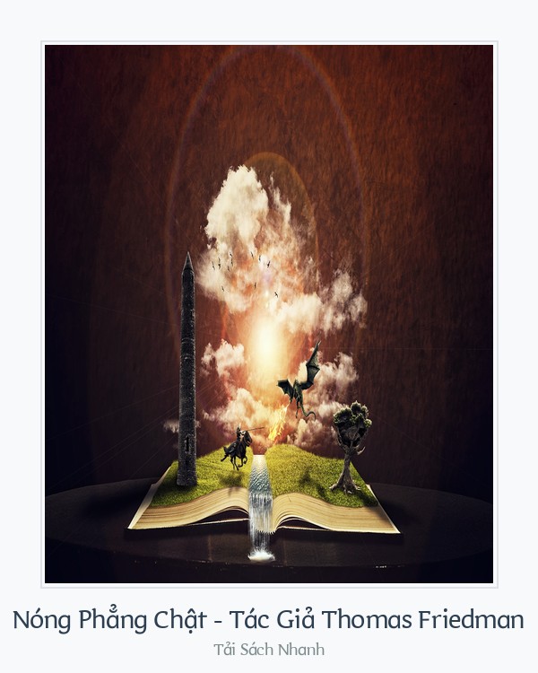 Bìa sách Nóng Phẳng Chật - Tác Giả Thomas Friedman