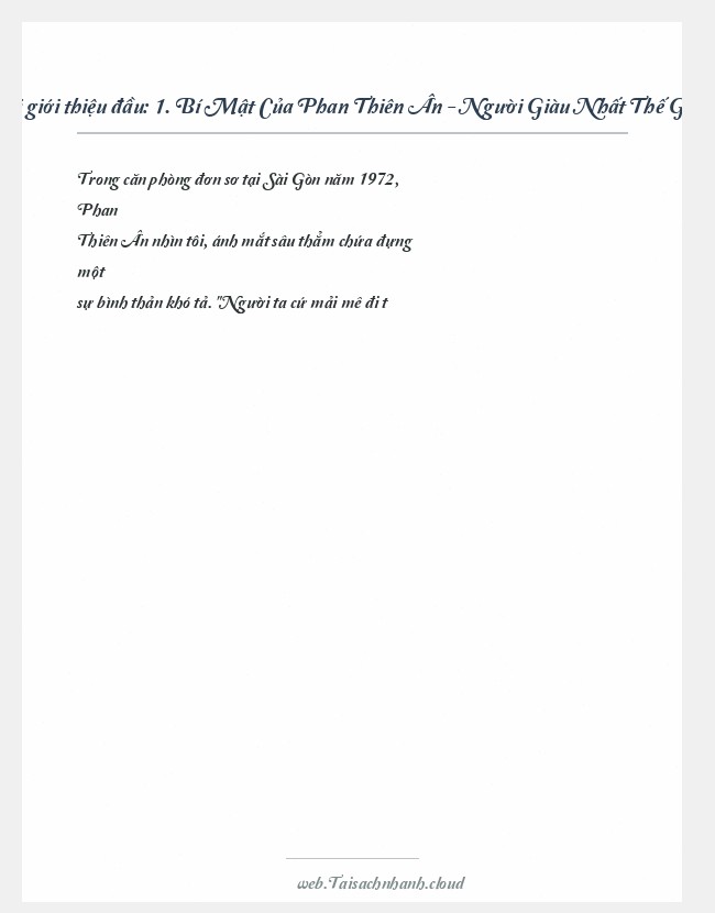 Trích đoạn 1. Bí Mật Của Phan Thiên Ân - Người Giàu Nhất Thế Giới
