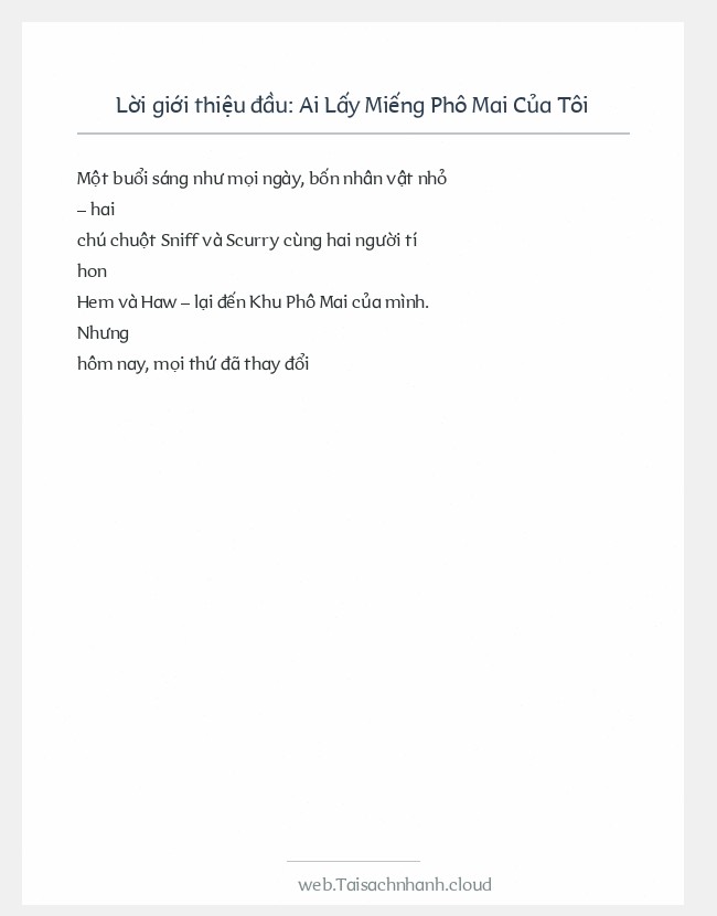 Trích đoạn Ai Lấy Miếng Phô Mai Của Tôi