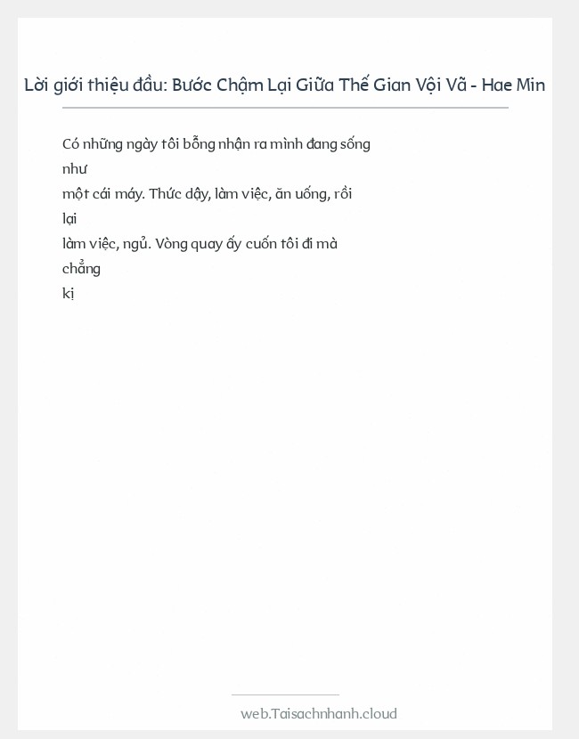 Trích đoạn Bước Chậm Lại Giữa Thế Gian Vội Vã - Hae Min