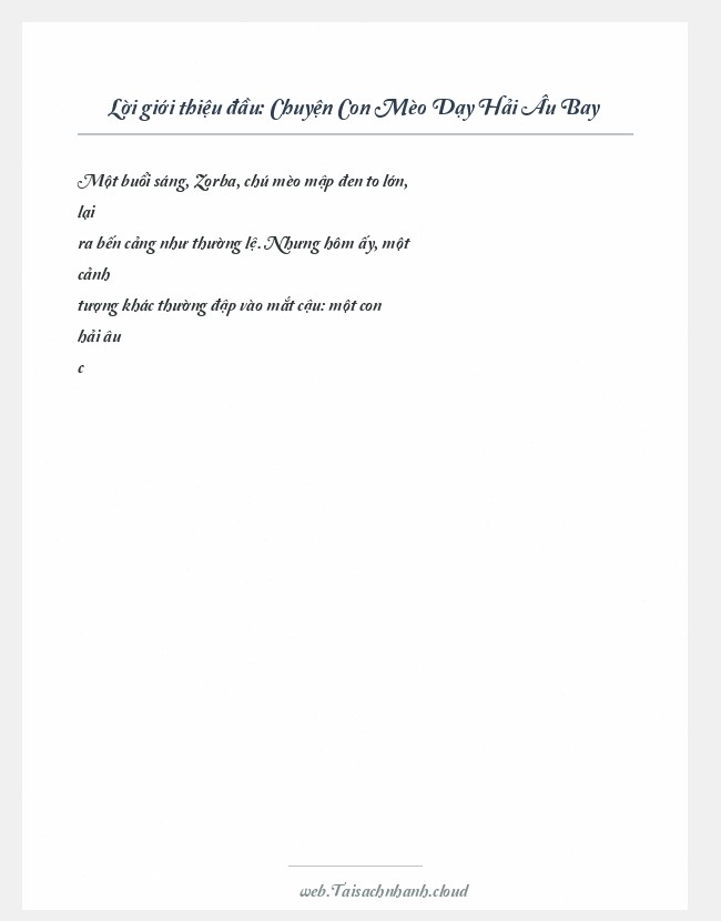 Trích đoạn Chuyện Con Mèo Dạy Hải Âu Bay