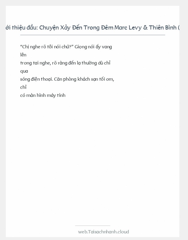 Trích đoạn Chuyện Xảy Đến Trong Đêm Marc Levy & Thiên Bình (Dịch)