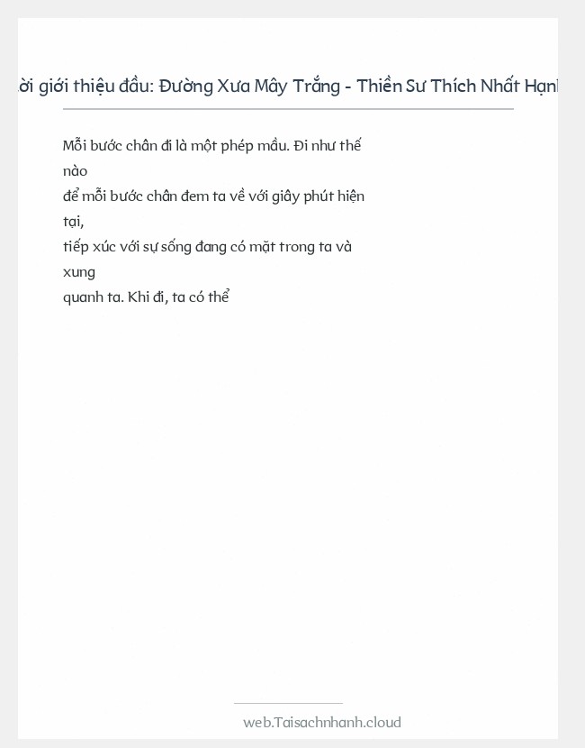Trích đoạn Đường Xưa Mây Trắng - Thiền Sư Thích Nhất Hạnh