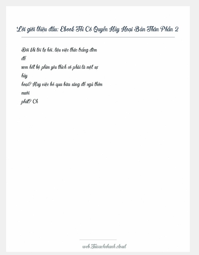 Trích đoạn Ebook Tôi Có Quyền Hủy Hoại Bản Thân Phần 2
