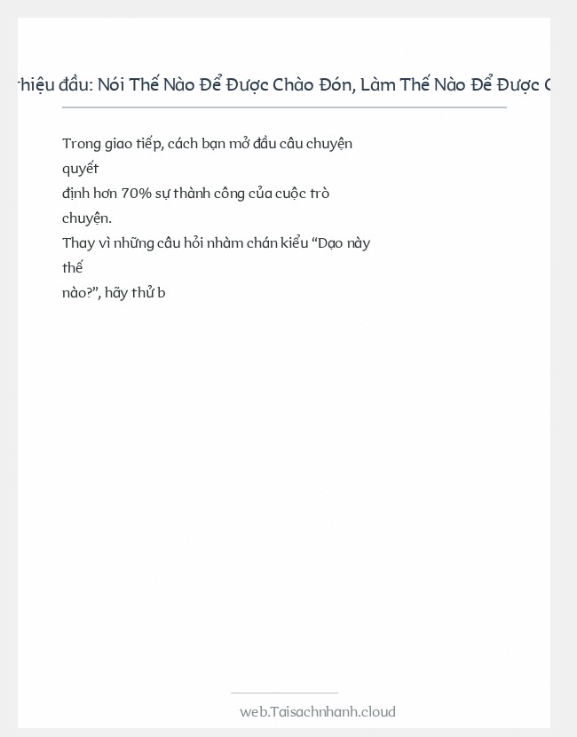 Trích đoạn Nói Thế Nào Để Được Chào Đón, Làm Thế Nào Để Được Ghi Nhận