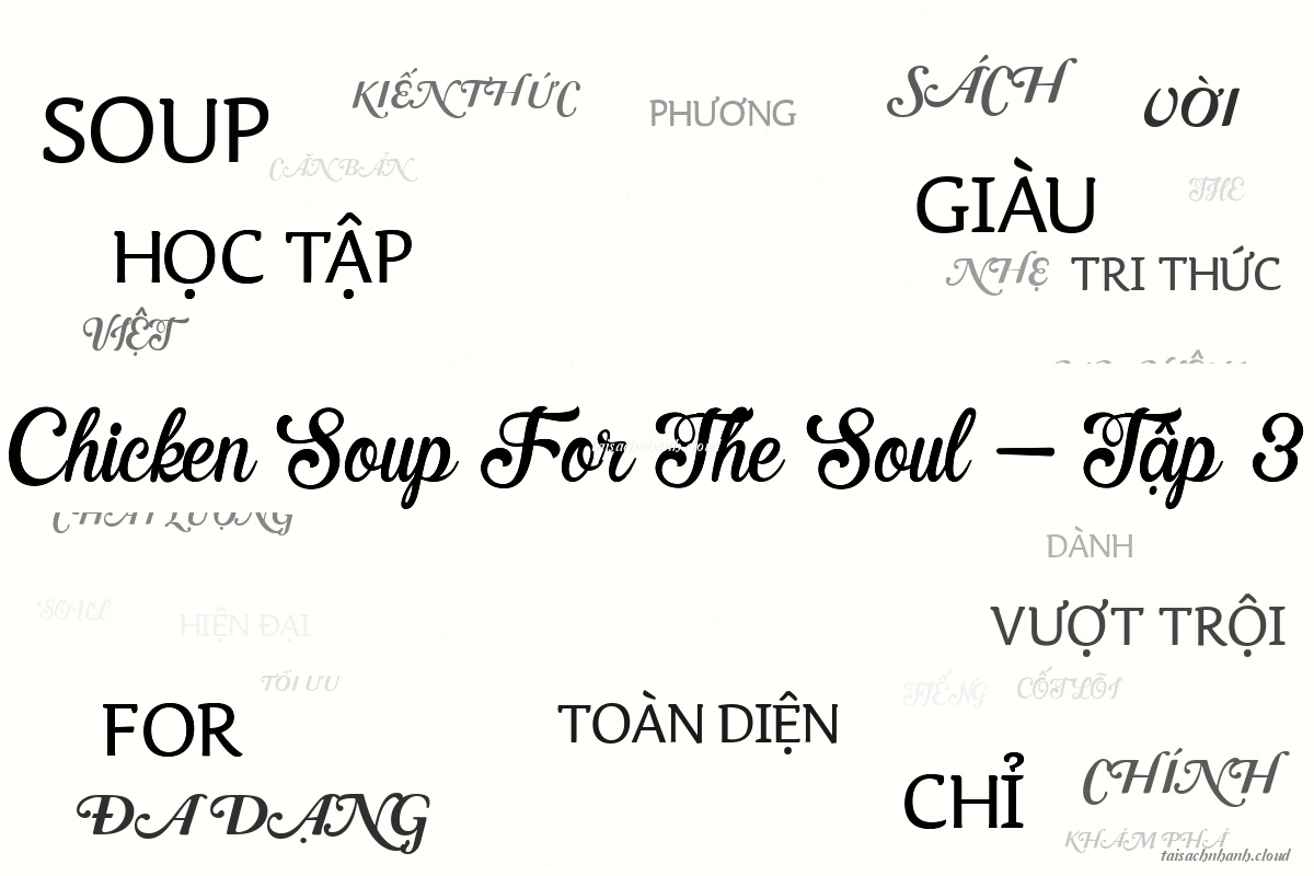 WordArt Chicken Soup For The Soul – Tập 3