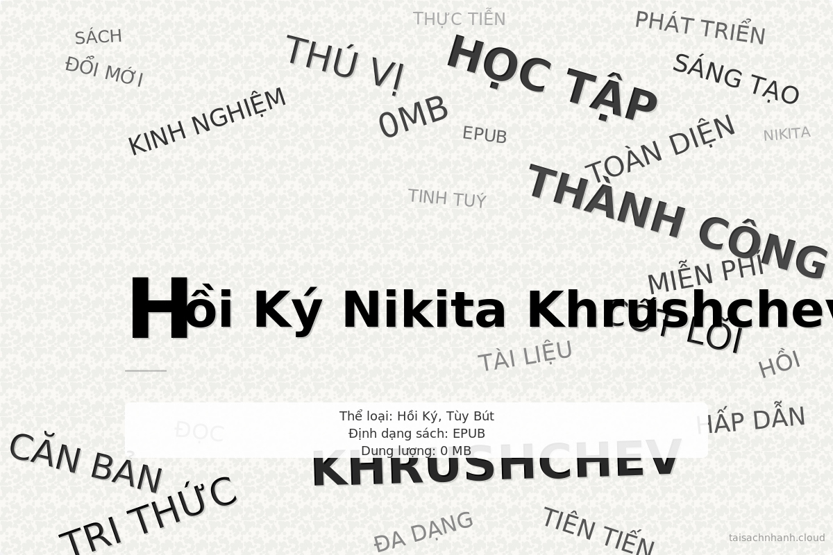 WordArt Hồi Ký Nikita Khrushchev