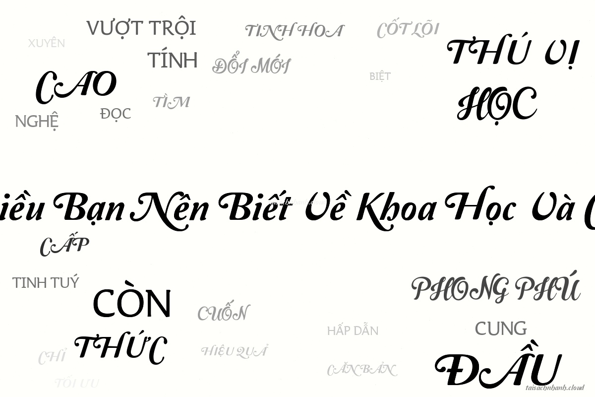 WordArt Những Điều Bạn Nên Biết Về Khoa Học Và Công Nghệ