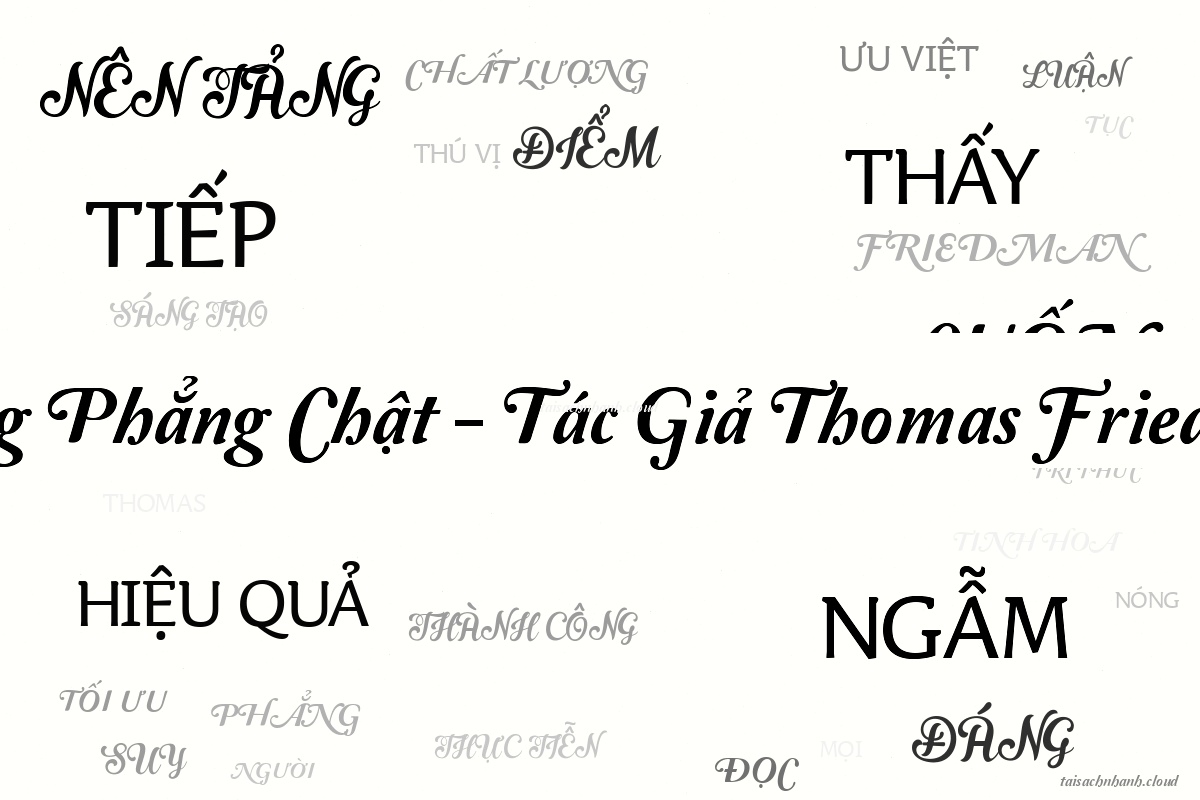 WordArt Nóng Phẳng Chật - Tác Giả Thomas Friedman