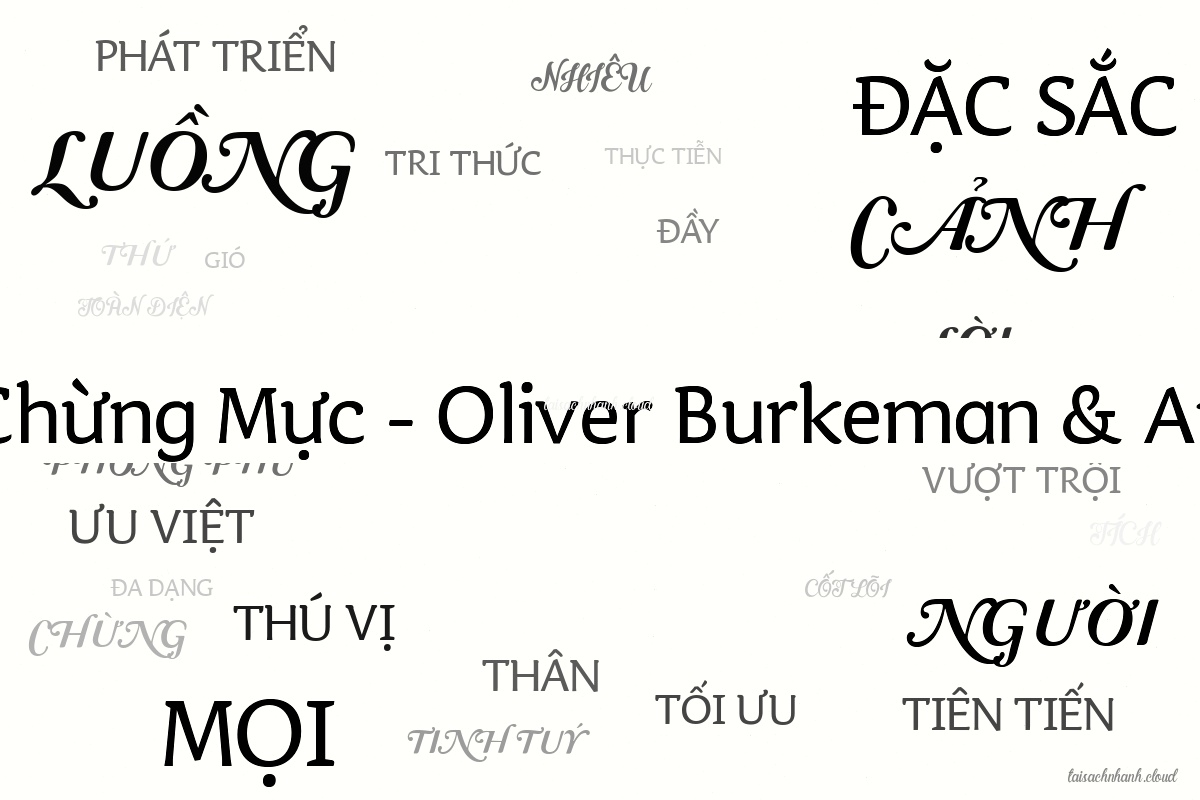 WordArt Tích Cực Có Chừng Mực - Oliver Burkeman & Anh Thư (Dịch)