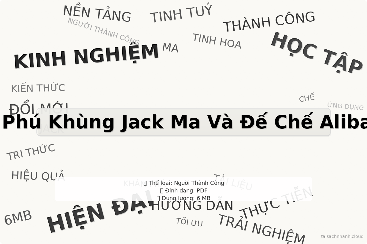 WordArt Tỷ Phú Khùng Jack Ma Và Đế Chế Alibaba