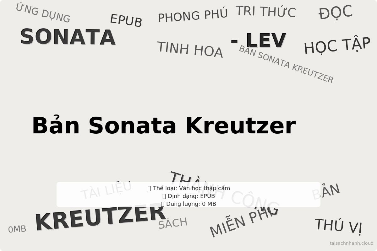 WordArt Bản Sonata Kreutzer - Lev Tolstoy - Văn học thập cẩm