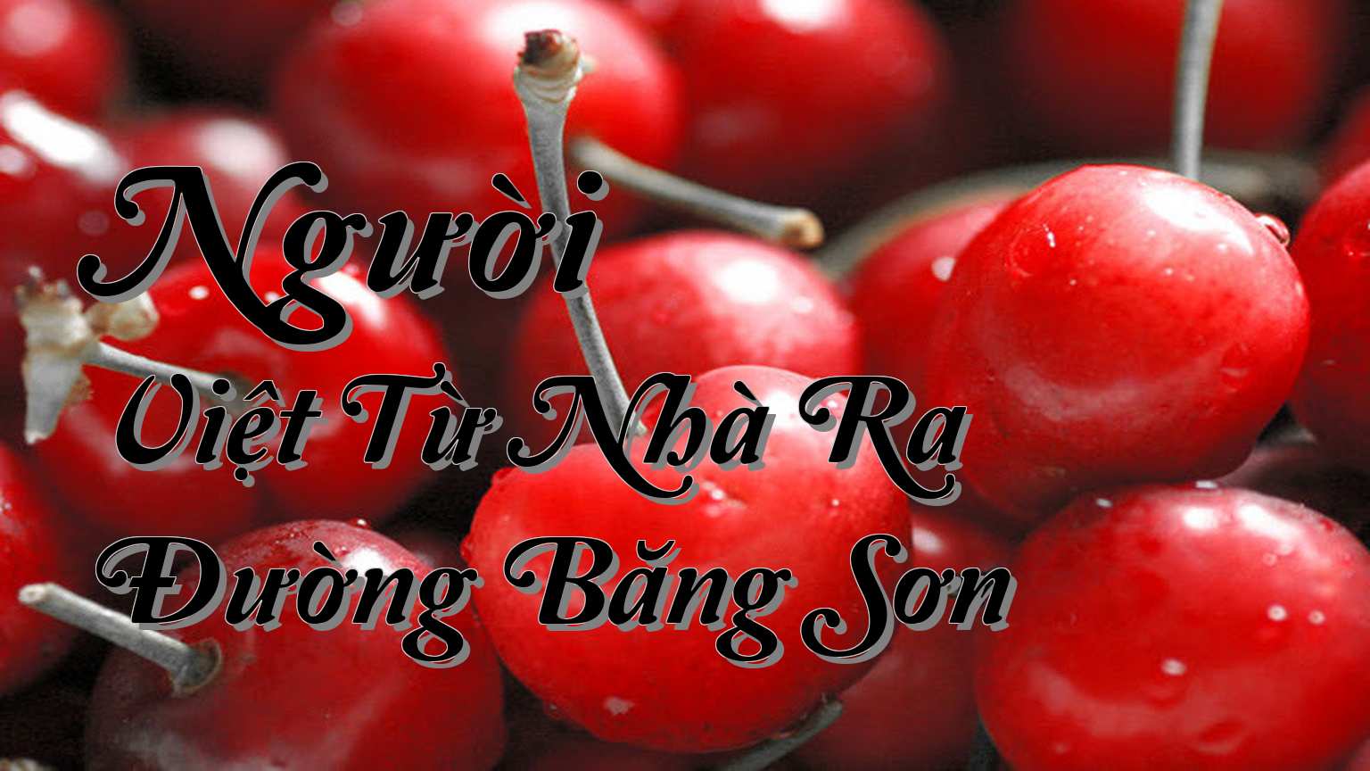 cover-Người Việt Từ Nhà Ra Đường Băng Sơn