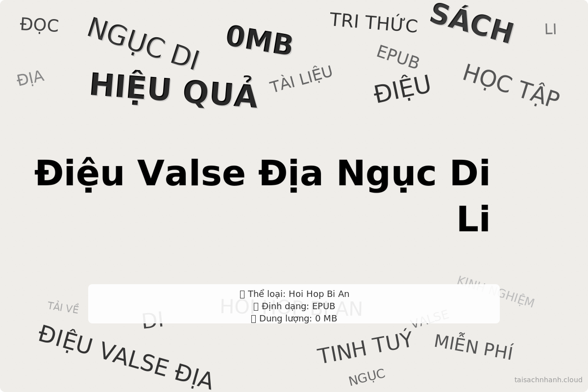 WordArt Điệu Valse Địa Ngục Di Li - Ngục Di