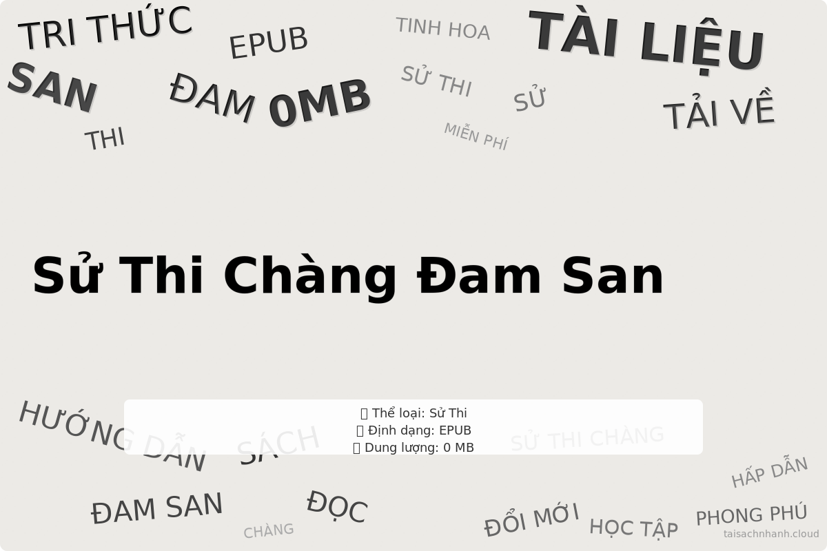WordArt Sử Thi Chàng Đam San - Nhiều Tác Giả - Sử Thi Chàng