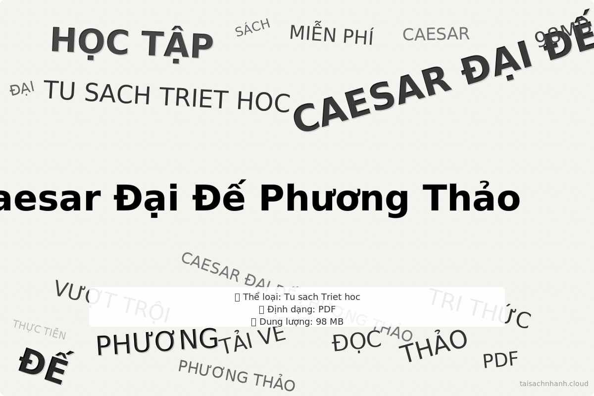 WordArt Caesar Đại Đế Phương Thảo - Tu sach Triet hoc