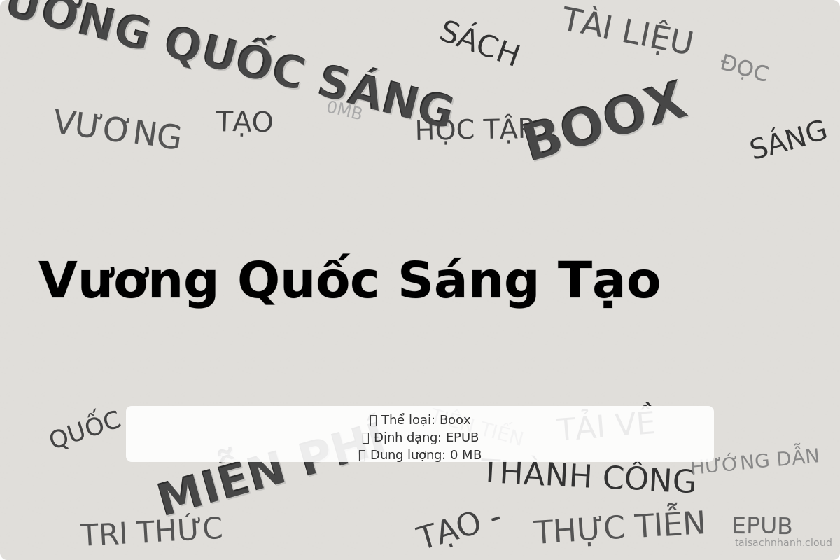 WordArt Vương Quốc Sáng Tạo - Ed Catmull - HƯỚNG DẪN